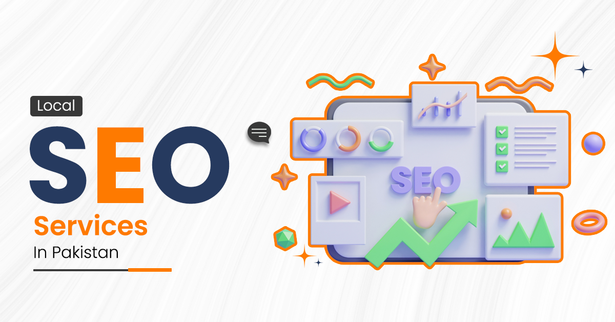 Local SEO Services in Pakistan
